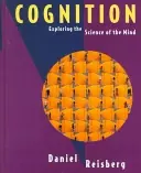 Cognition : exploring the science of the mind - Begagnad bok